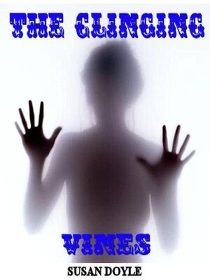 cover image of The Clinging Vines